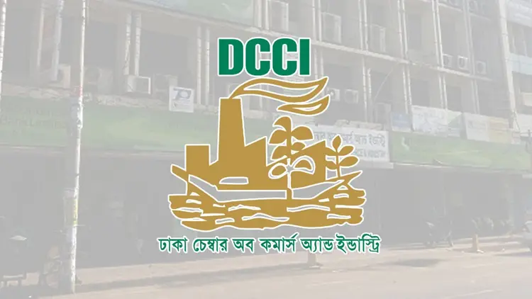 বিনিয়োগ সম্প্রসারণে চীন সফরে যাচ্ছে ঢাকা চেম্বারের প্রতিনিধিদল